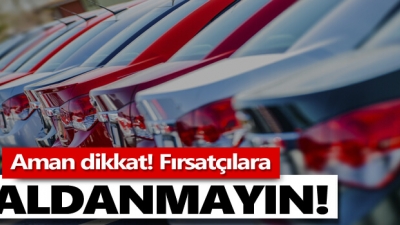 2. El Otomobil Dolandırıcılarına Dikkat 