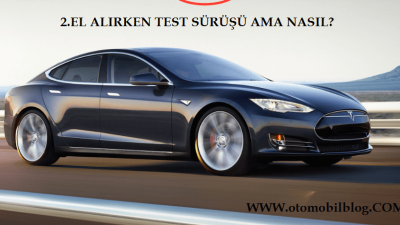 Test Sürüşü Nasıl Yapılır