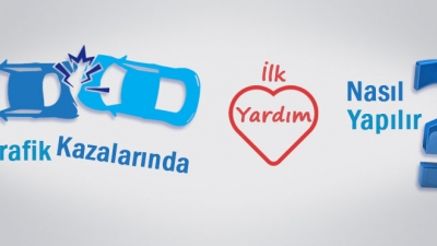 Kaza Esnasında İlk Yardım