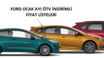 2019 Ocak Ford Fiyat Listesi  (Ötv Ve Hurda Teşvikli)