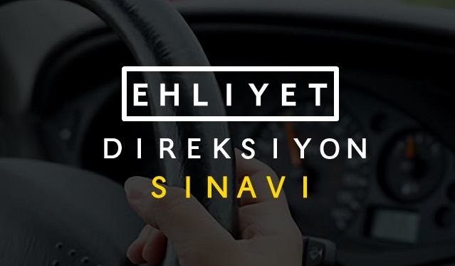 2019 Direksiyon Sınav Hakkı Kaç tane ? Direksiyon Sınavından Kaldım Kaç Hakkım Var? 