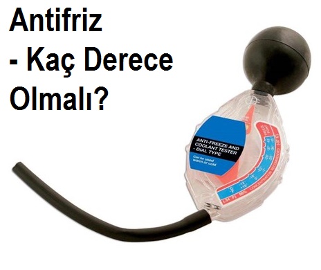 Kış Aylarında Antifriz kaç derece olmalı