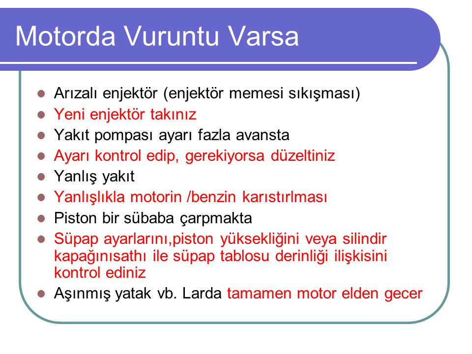 Piston Vurması Neden Olur, Nasıl Anlaşılır? Yatak Sesi Nedir?